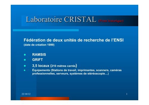 Laboratoire CRISTAL (Point historique) - EuroAfrica-ICT