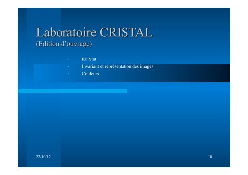 Laboratoire CRISTAL (Point historique) - EuroAfrica-ICT