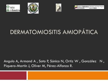 DERMATOMIOSITIS AMIOPÃTICA - PIEL-L Latinoamericana