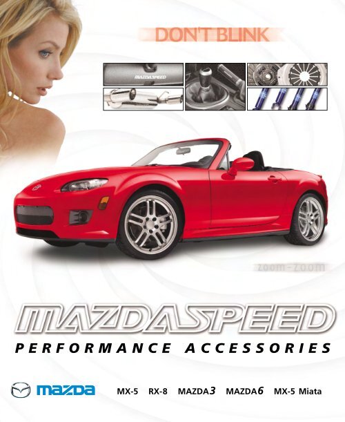 performance accessories - Mazdaspeed Motorsports Development