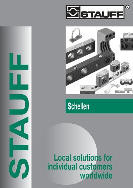 Schellen Local solutions for individual customers worldwide - Stauff