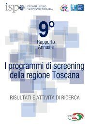 I programmi di screening della regione Toscana - I tumori in Italia