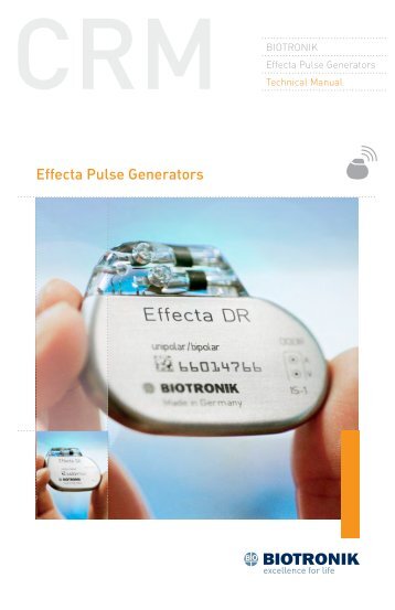 Effecta Pulse Generators - BIOTRONIK USA - News