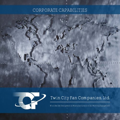 Download Corporate Capabilities - Twin City Fan &amp; Blower