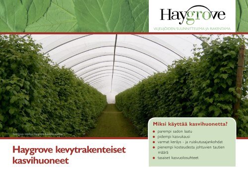 Haygrove kevytrakenteiset kasvihuoneet - soininen