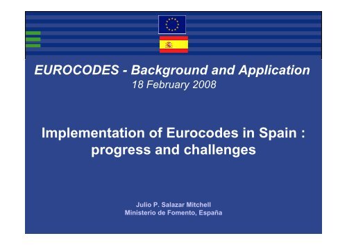 Implementation of Eurocodes in Spain : progress and challenges