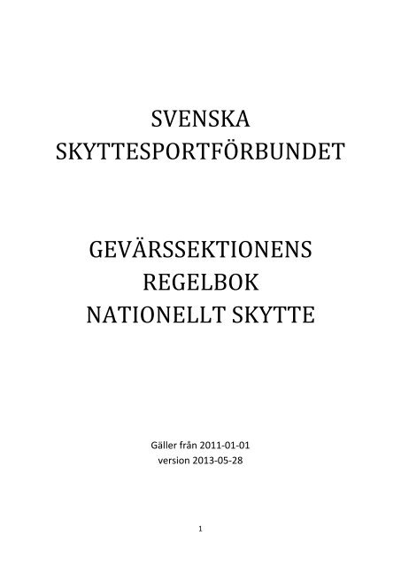 Regelbok nationellt skytte 2011