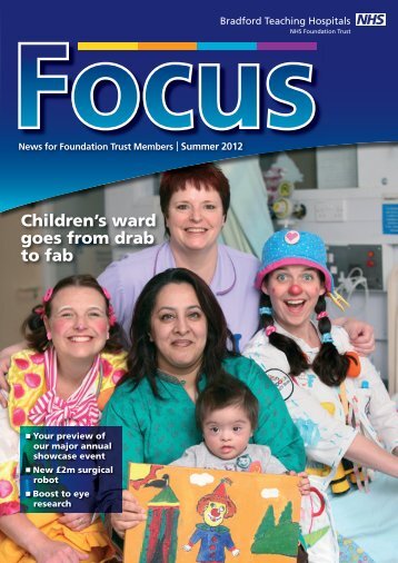 Bradford Focus Summer 12b.indd - Bradford Teaching Hospitals ...