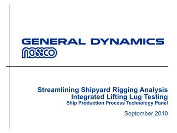 Streamlining Shipyard Rigging Analysis Integrated Lifting ... - NSRP