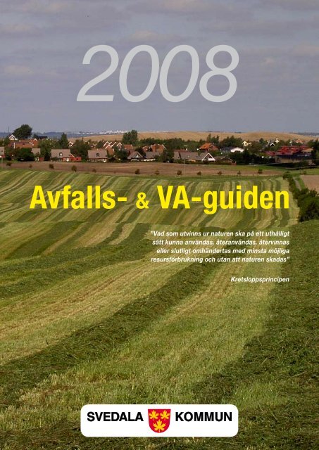 Avfalls- & VA-guiden 2008 - Svedala kommun
