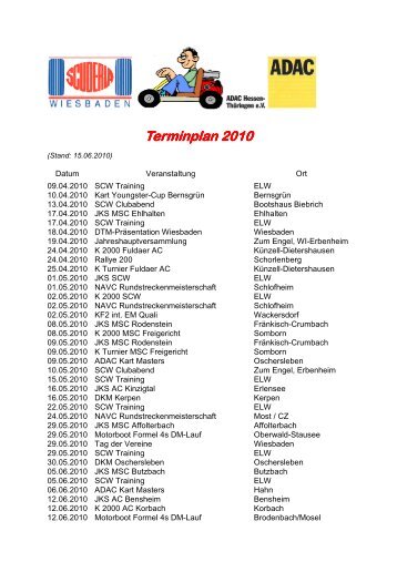 Scuderia Terminplan 2010 - Scuderia Wiesbaden eV im ADAC