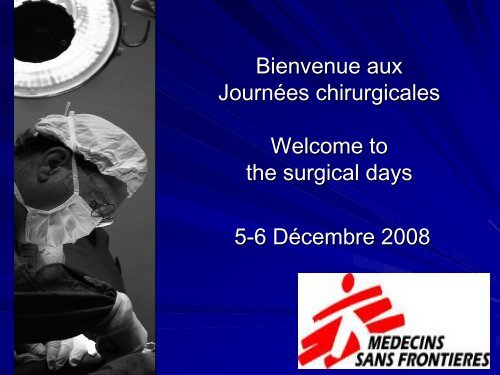 Bienvenue aux JournÃ©es chirurgicales des 5 et 6 dÃ©cembre 2008