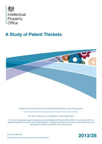 A study of Patent Thickets (1.31Mb) - UK Intellectual Property Office