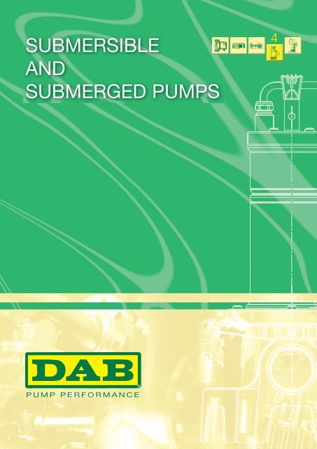 SUBMERSIBLE AND SUBMERGED PUMPS