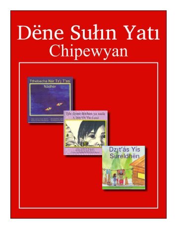 Chipewyan Bibliography - South Slave Divisional Education Council