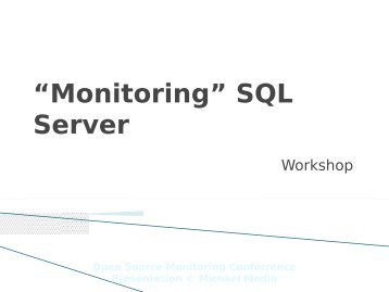 “Monitoring” SQL Server - netways