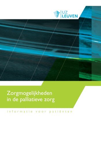 Zorgmogelijkheden in de palliatieve zorg - UZ Leuven