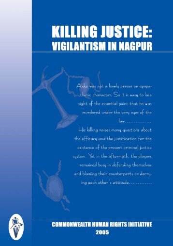 Killing Justice: Vigilantism In Nagpur - Commonwealth Human ...
