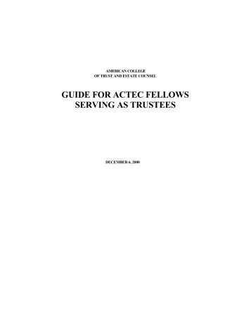 guide for actec fellows serving as trustees - American College of ...