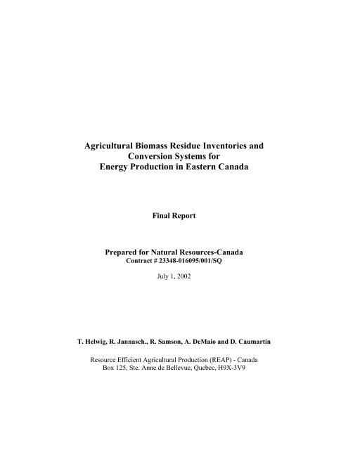 Agricultural Biomass Residue Inventories and Conversion Systems for