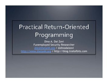 Return Oriented Programming - And You Will Know Us by the Trail ...