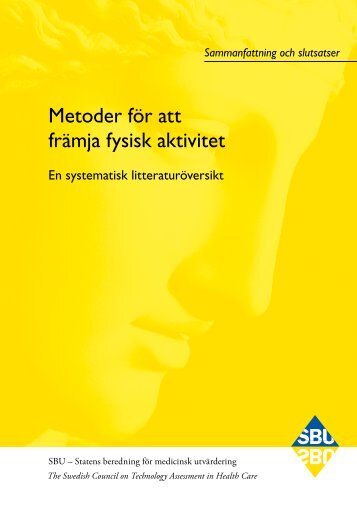 Metoder fÃ¶r att frÃ¤mja fysisk aktivitet (2006) - SBU