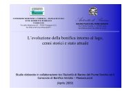 L'evoluzione della bonifica attorno al lago, cenni storici e stato attuale