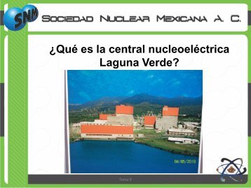 Â¿QuÃ© es la central nucleoelÃ©ctrica Laguna Verde?
