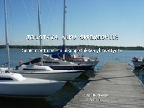 Joustava alku oppimiselle.pdf - Kokkola