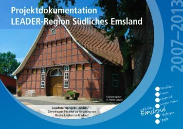 Projektdokumentation Leader-Region Südliches Emsland 2007–2013