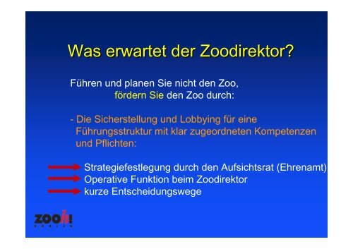 Was erwartet der Zoodirektor von den ZoofÃ¶rderern - Tagungen ...