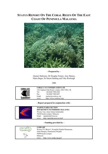 Status Report on The Reefs of The East Coast of Peninsular Malaysia