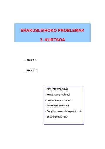 ERAKUSLEIHOKO PROBLEMAK 3. KURTSOA