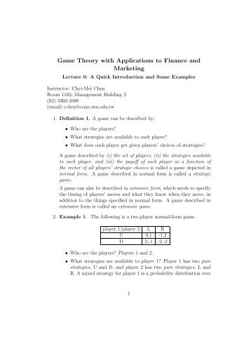 Game Theory with Applications to Finance and Marketing