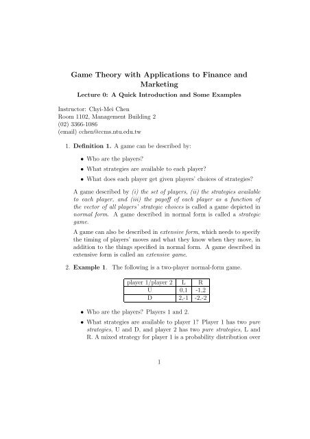 Game Theory with Applications to Finance and Marketing