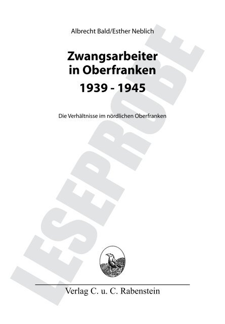 Zwangsarbeiter in Oberfranken 1939 - 1945 - verlag-rabenstein.de