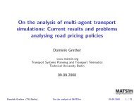 Current results and problems analysing road pricing policies - MATSim
