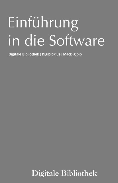 Einführung in die Software - Digitale Bibliothek