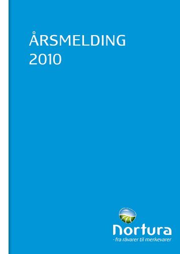 ÃƒÂ…RSMELDING 2010 - Nortura
