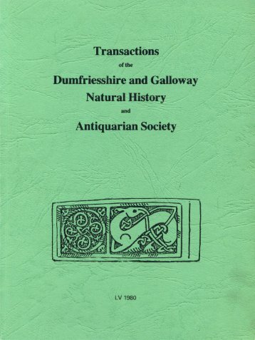 Vol 55 - Dumfriesshire & Galloway Natural History and Antiquarian ...