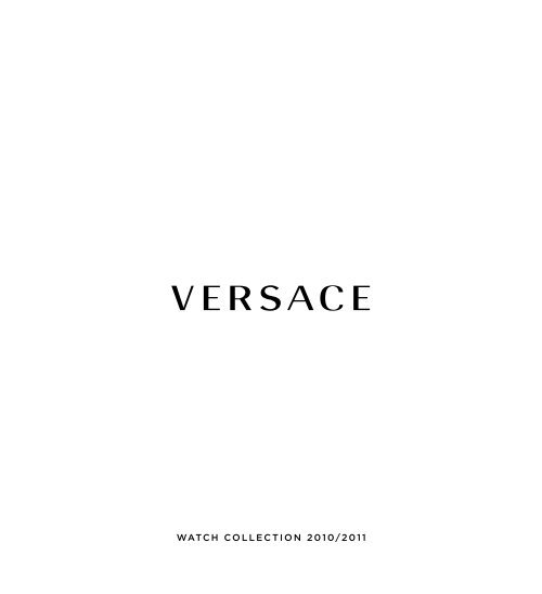 WATCH COLLECTION 2010/2011 - Versace