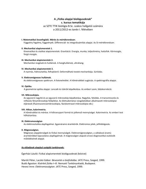 Fizika alapjai biolÃ³gusoknak (BiolÃ³gus BSc - FBN107E)