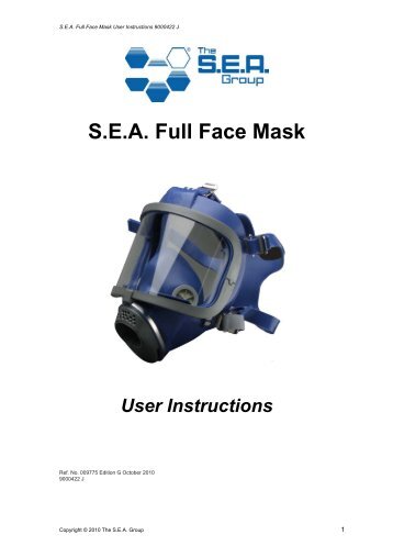 SEA Full Face Mask User Instructions - the SEA Group