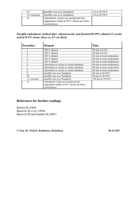 Dehydration and paraffin embedding of tissues for histology