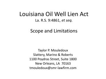 Louisiana Oil Well Lien Act: - PLANO