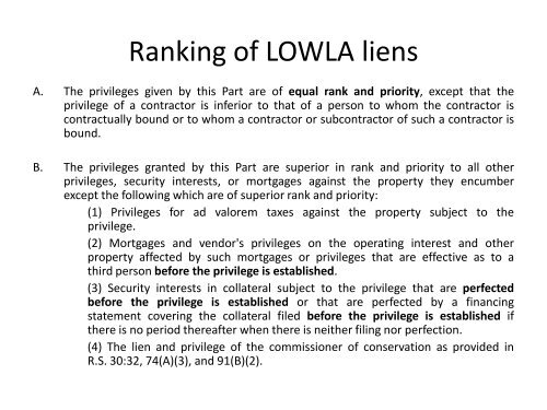 Louisiana Oil Well Lien Act: - PLANO