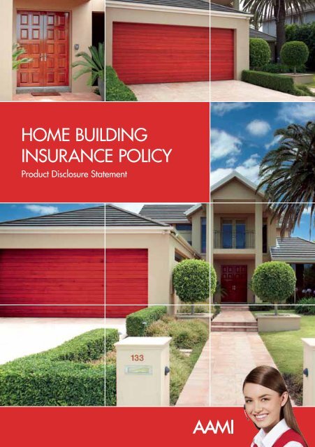HOME BUILDING INSURANCE POLICY - AAMI