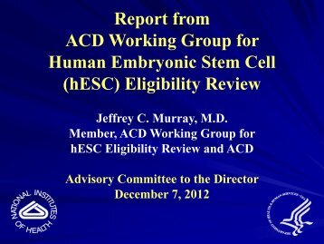 Presentation from the ACD Stem Cell Working Group (PDF â 187KB)