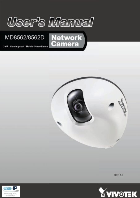 Vivotek MD8562 Fixed Dome Network Camera User Manual - Use-IP