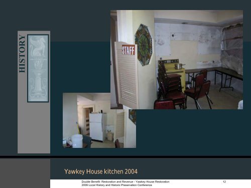 Yawkey House Restoration - Wisconsin Historical Society